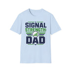 Signal Strength Dad T-Shirt