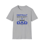 Default Gateway: DAD T-Shirt