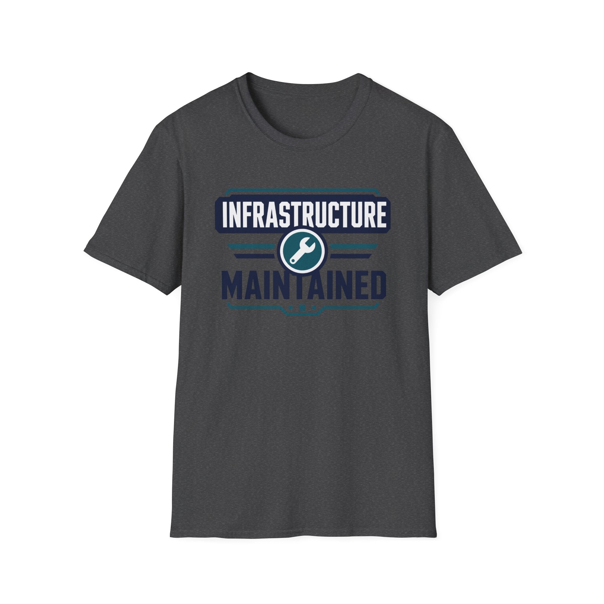 Infrastructure Maintained T-Shirt