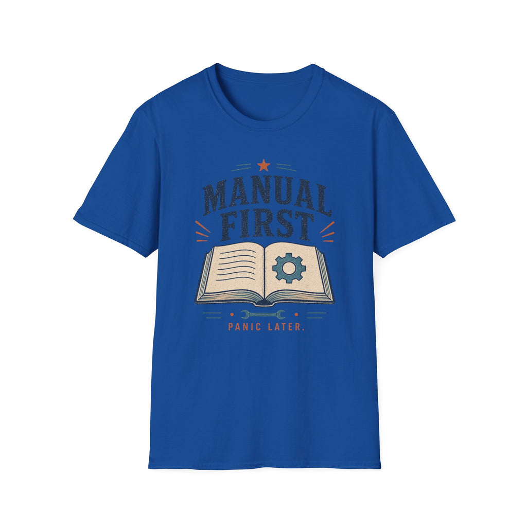 Manual First Panic LaterT-Shirt