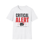 Critical Alert T-Shirt