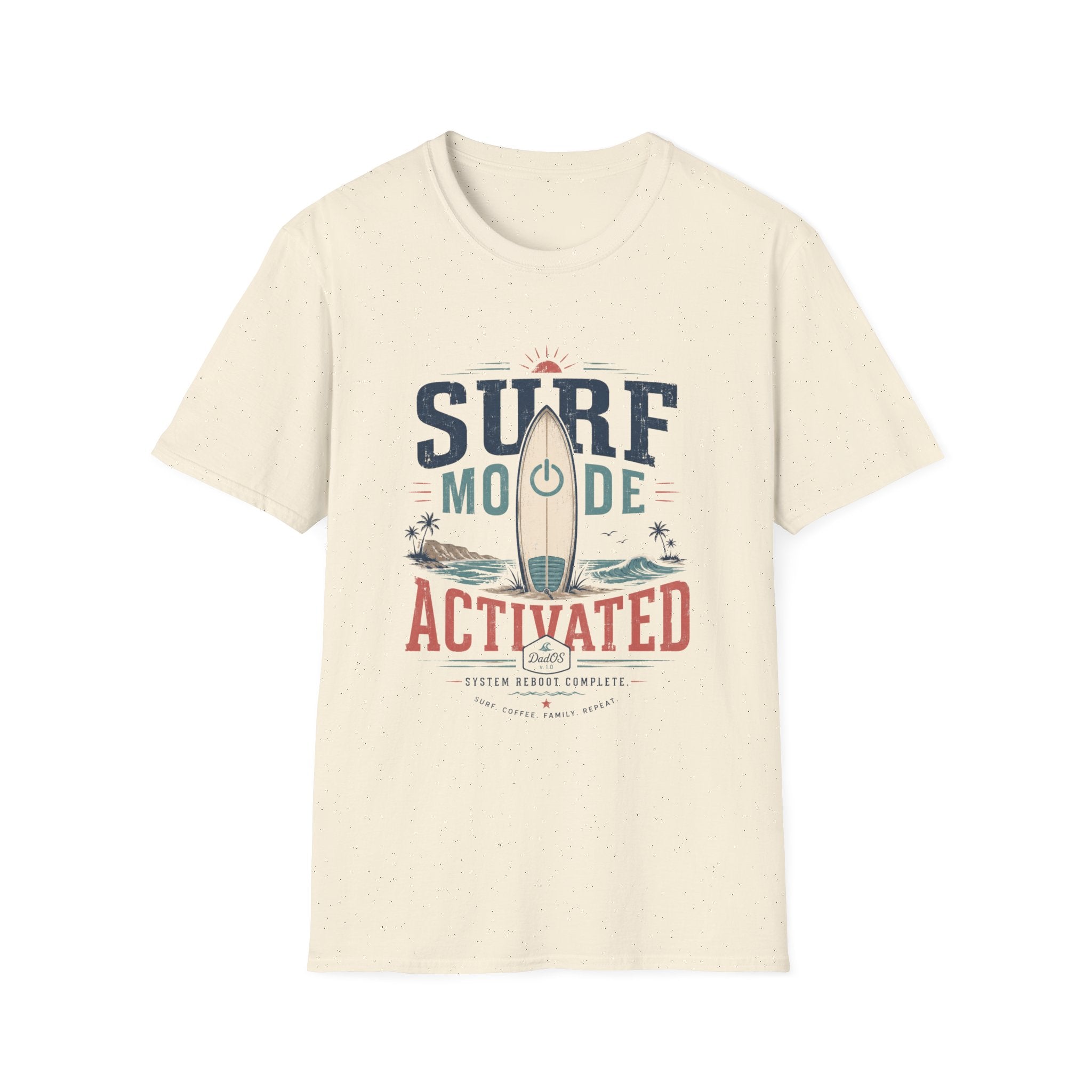 Surf Mode Activated T-Shirt