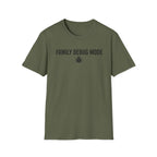 Family Debug Mode T-Shirt