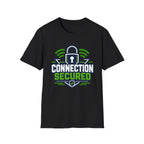 Connection Secured T-Shirt