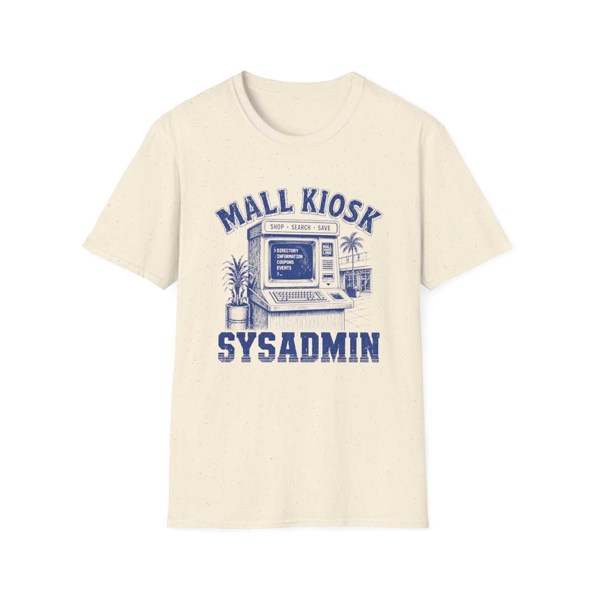 Mall Kiosk Sysadmin T‑Shirt
