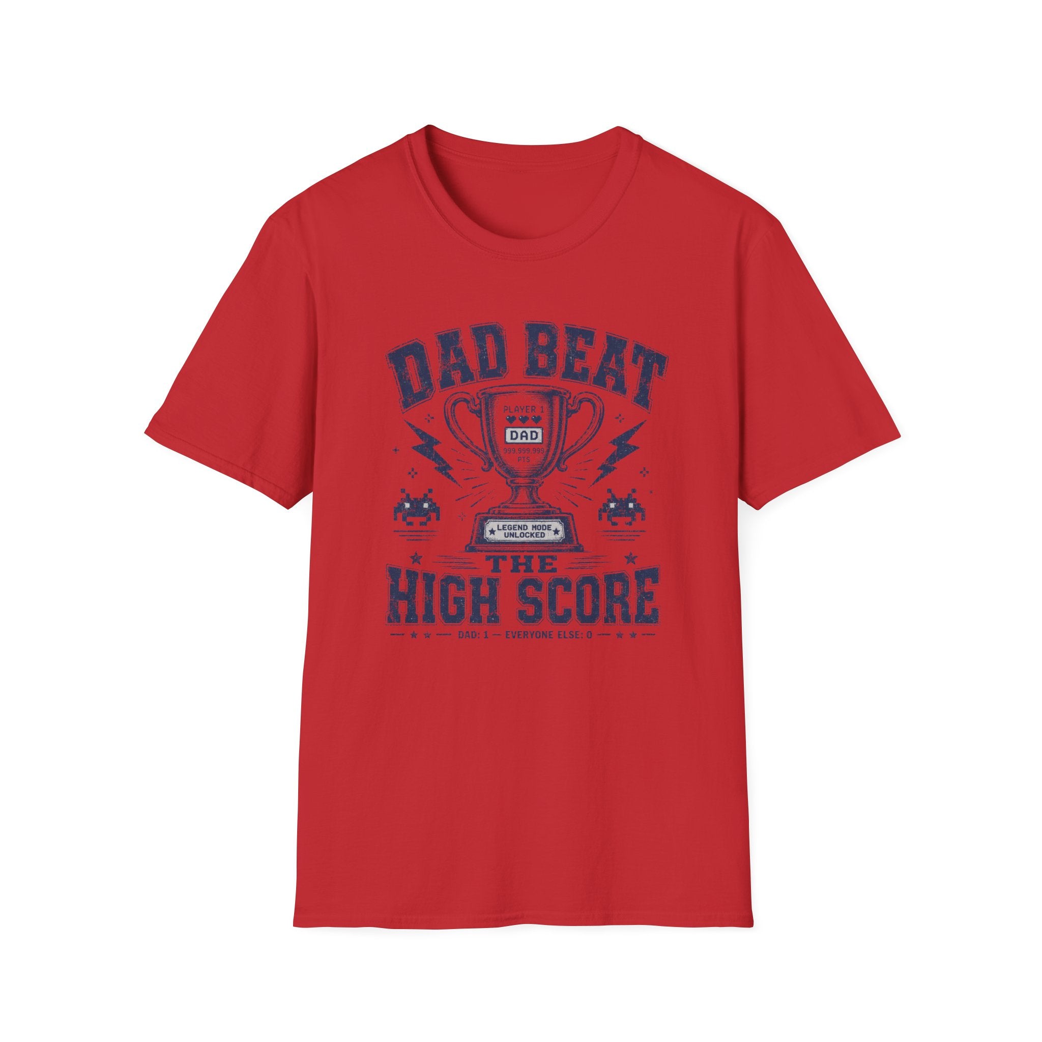 Dad Beat The High Score T-Shirt