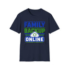 Family Backup Online T-Shirt