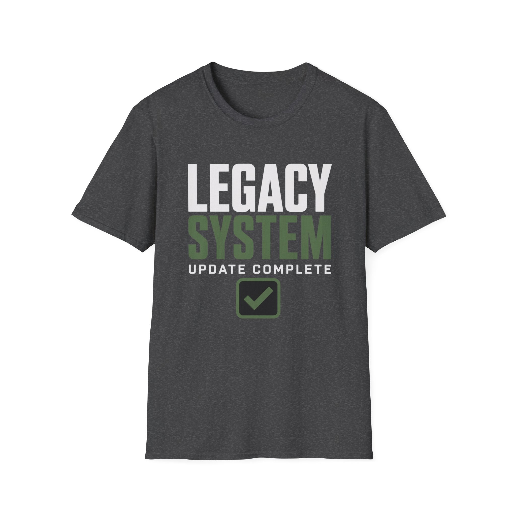 Legacy System Update Complete T-Shirt