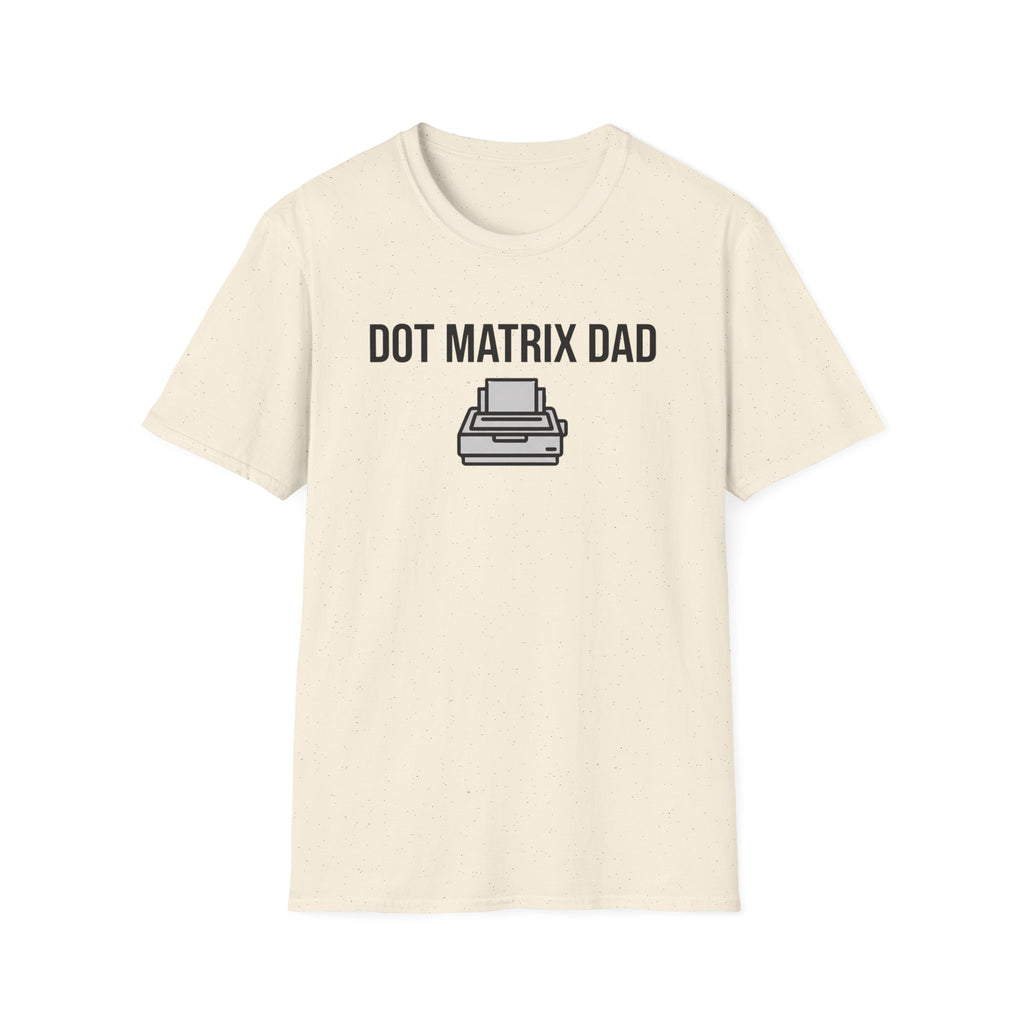 Dot Matrix Dad T-Shirt