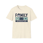 Family Systems Operator T-Shirt