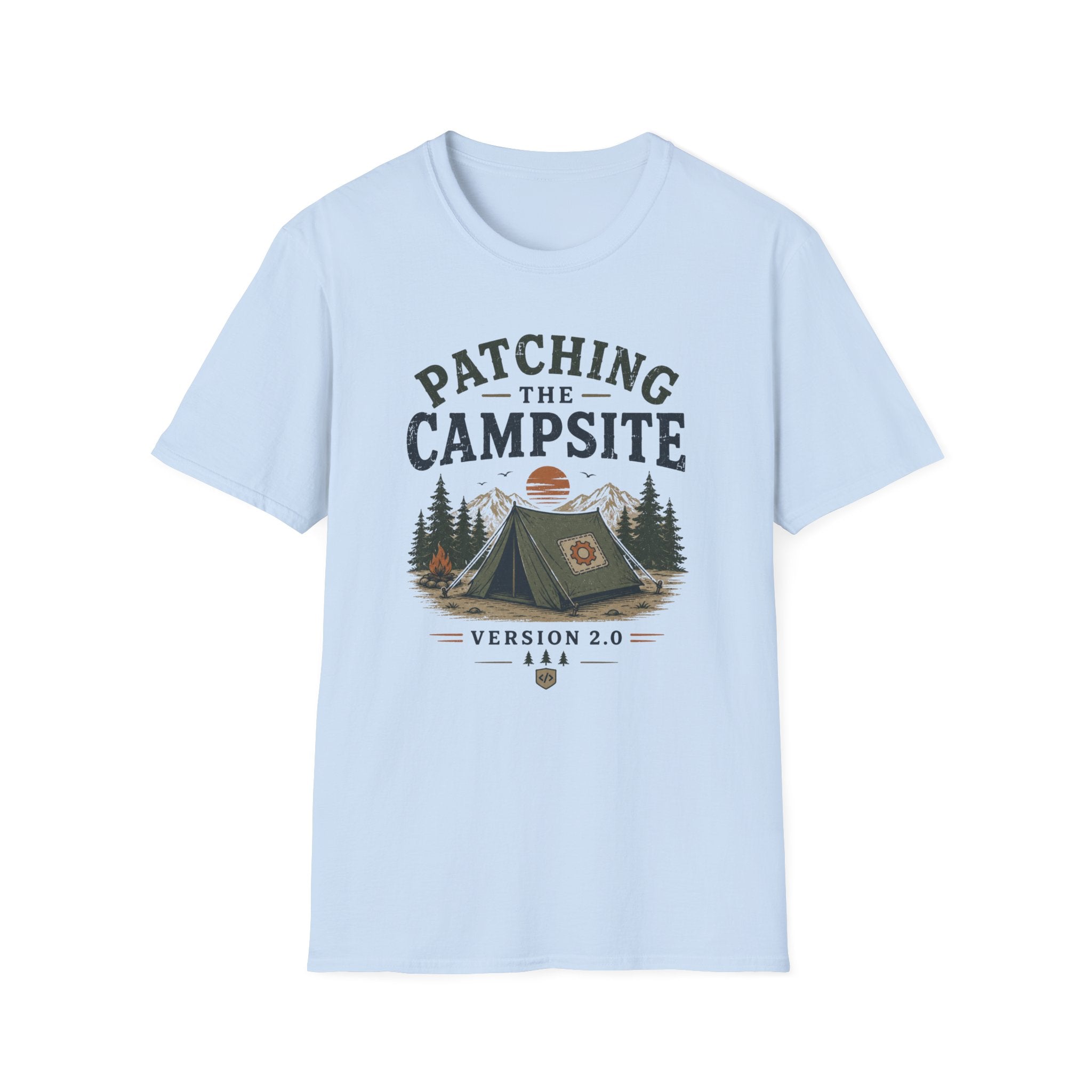 Patching the Campsite Version 2.0 T-Shirt