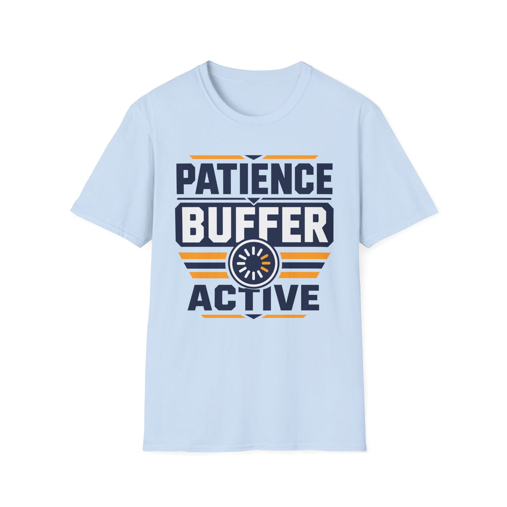 Patience Buffer Active T-Shirt
