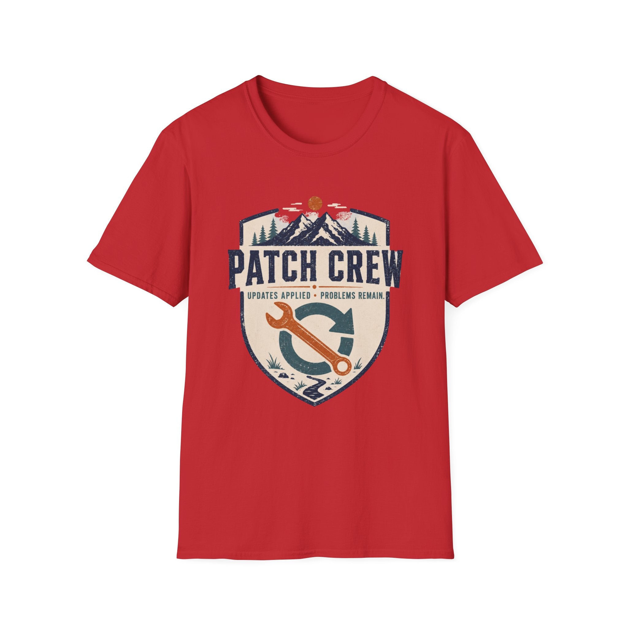 Patch Crew Updates Applied Problems Remain T-Shirt