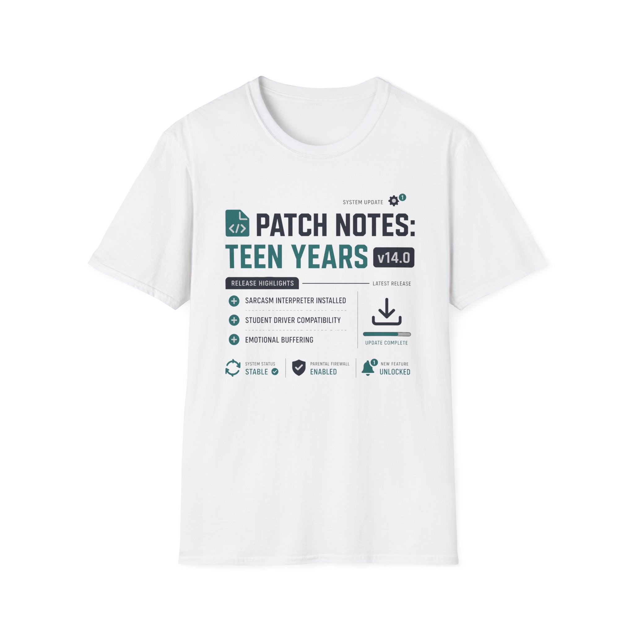 Patch Notes: Teen Years v14.0 T-Shirt