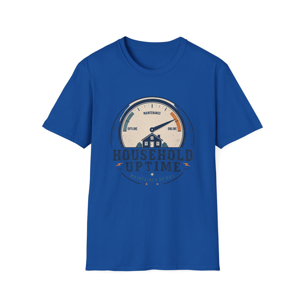 Household Uptime Maintained T-Shirt