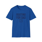 Rooting for Dad T-Shirt