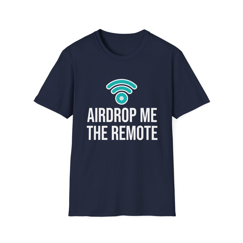 Airdrop Me The Remote Basic T-Shirt
