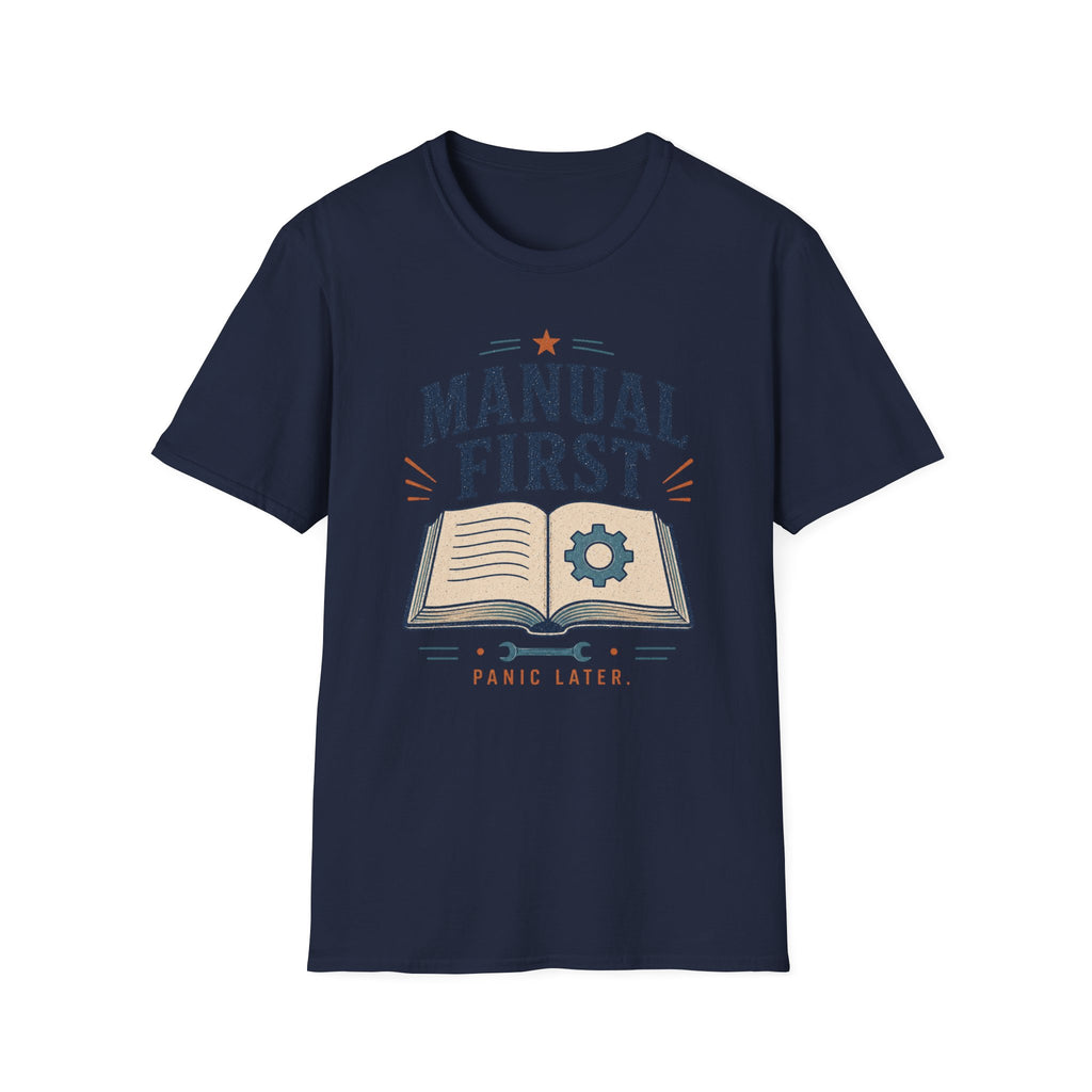 Manual First Panic LaterT-Shirt