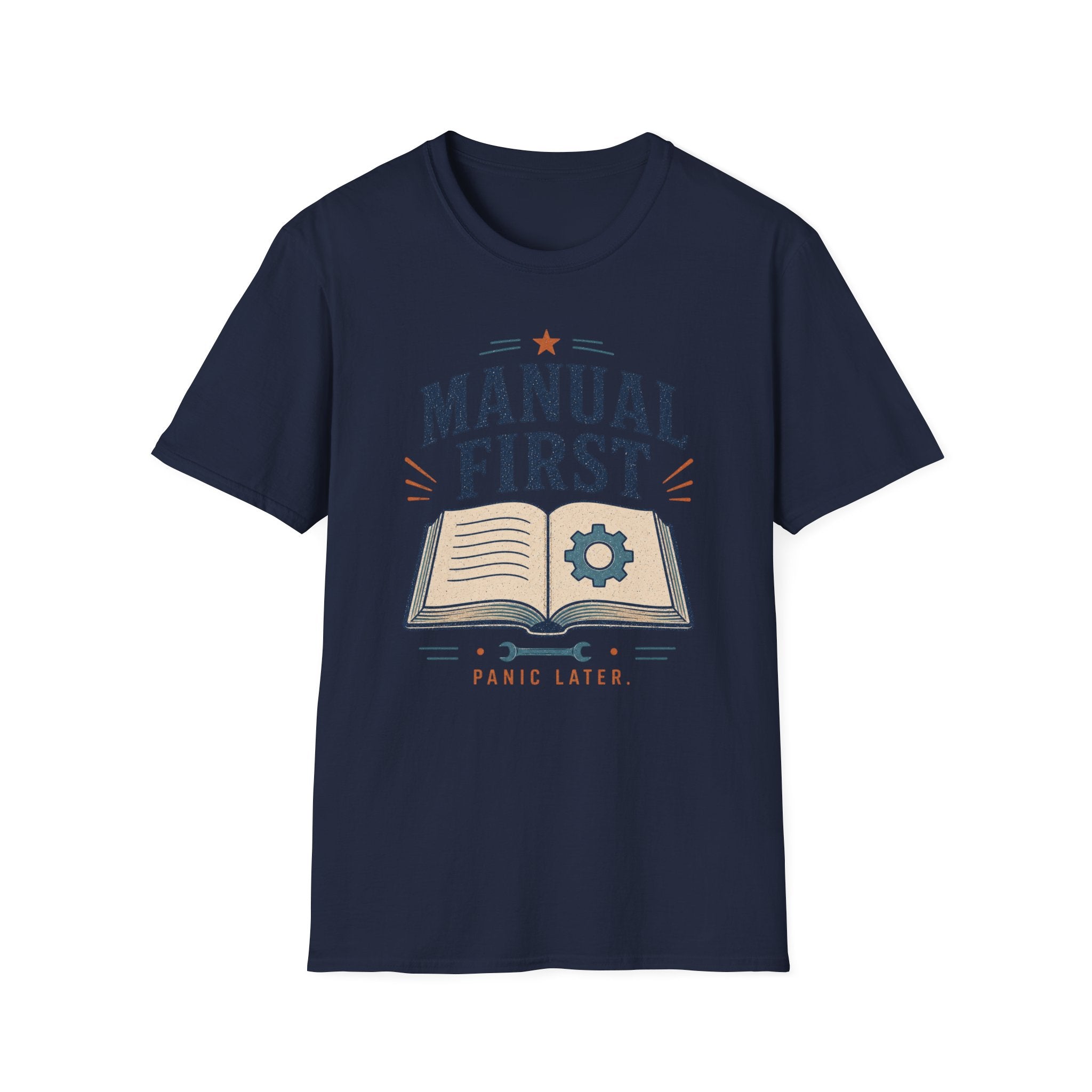 Manual First Panic LaterT-Shirt