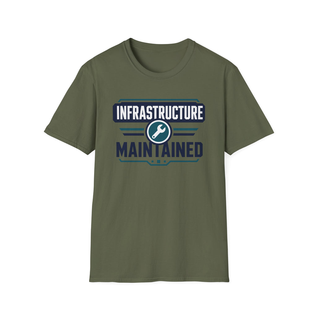 Infrastructure Maintained T-Shirt