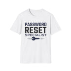 Password Reset Specialist T-Shirt