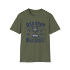 Dad Beat The High Score T-Shirt