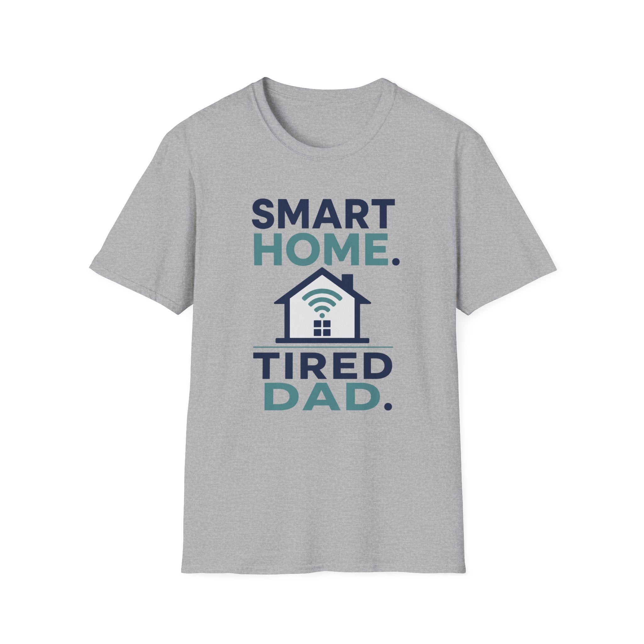 Smart Home. Tired Dad. T-Shirt