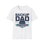 Backup Dad Activated T‑Shirt
