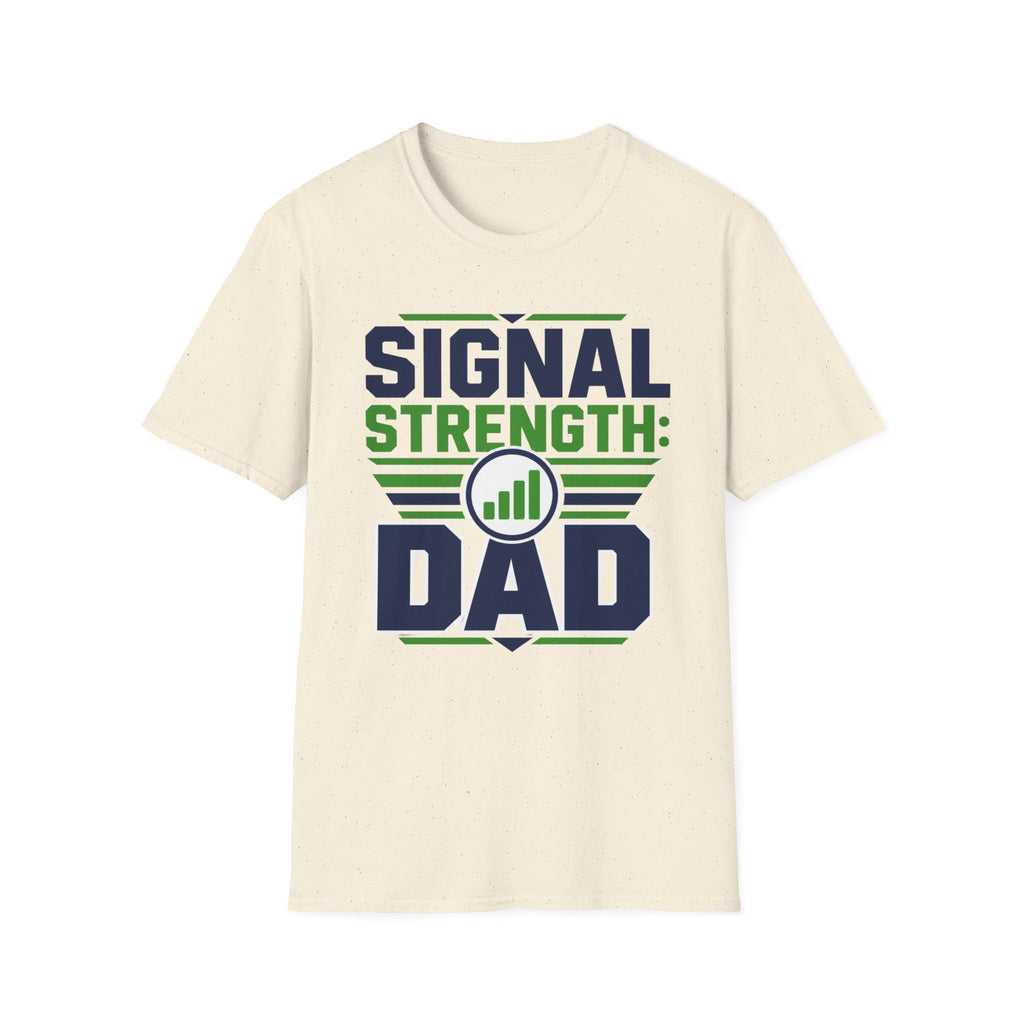 Signal Strength Dad T-Shirt