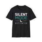 Silent Mode Activated T-Shirt