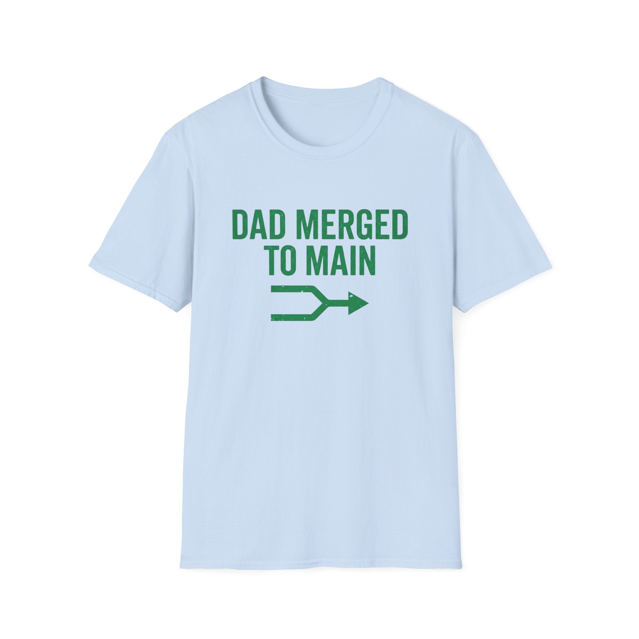 Dad Merged To Main T-Shirt