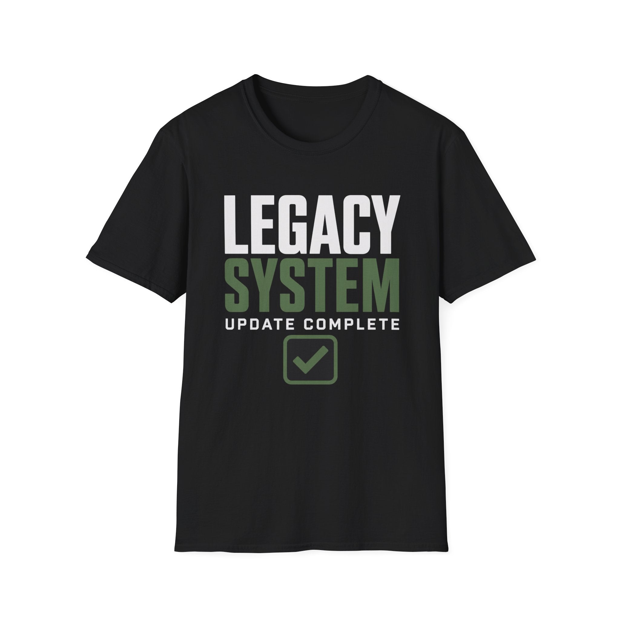 Legacy System Update Complete T-Shirt