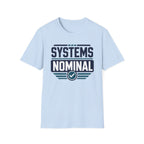 Systems Nominal T-Shirt