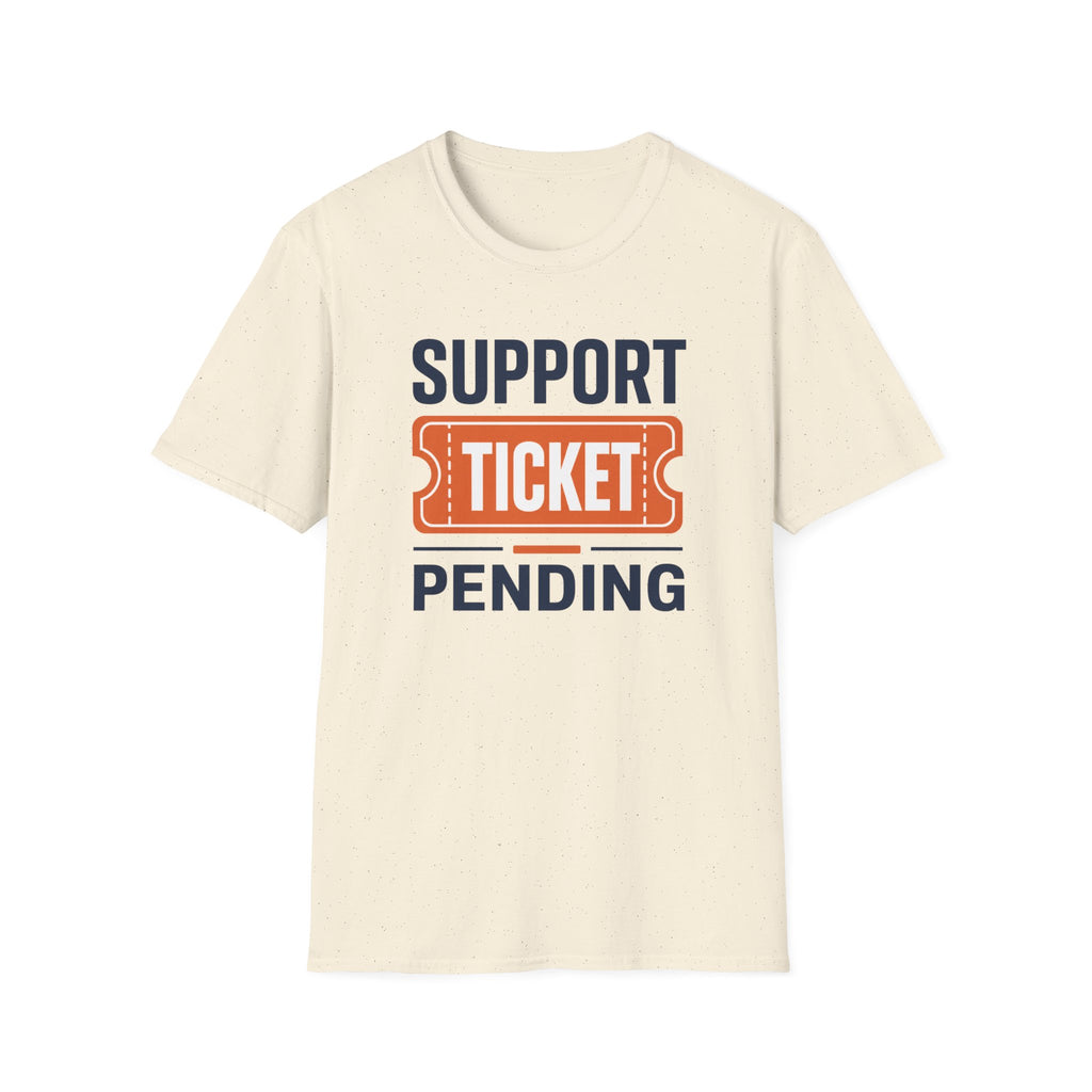 Support Ticket T-Shirt
