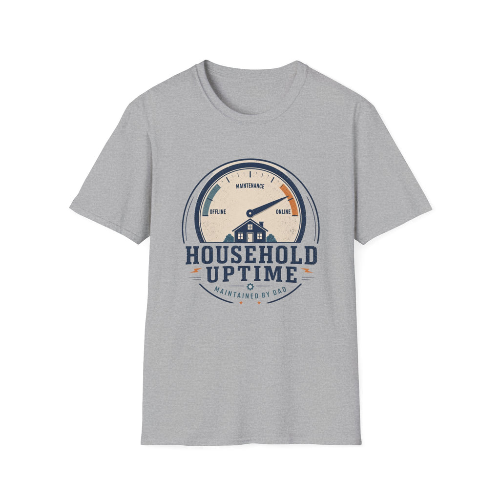 Household Uptime Maintained T-Shirt