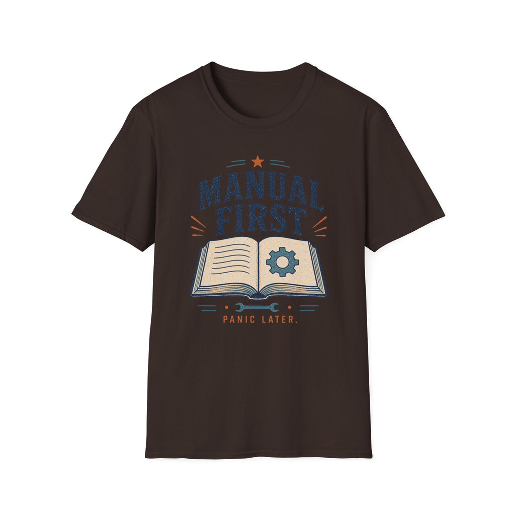 Manual First Panic LaterT-Shirt