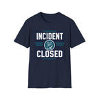Incident Closed T-Shirt