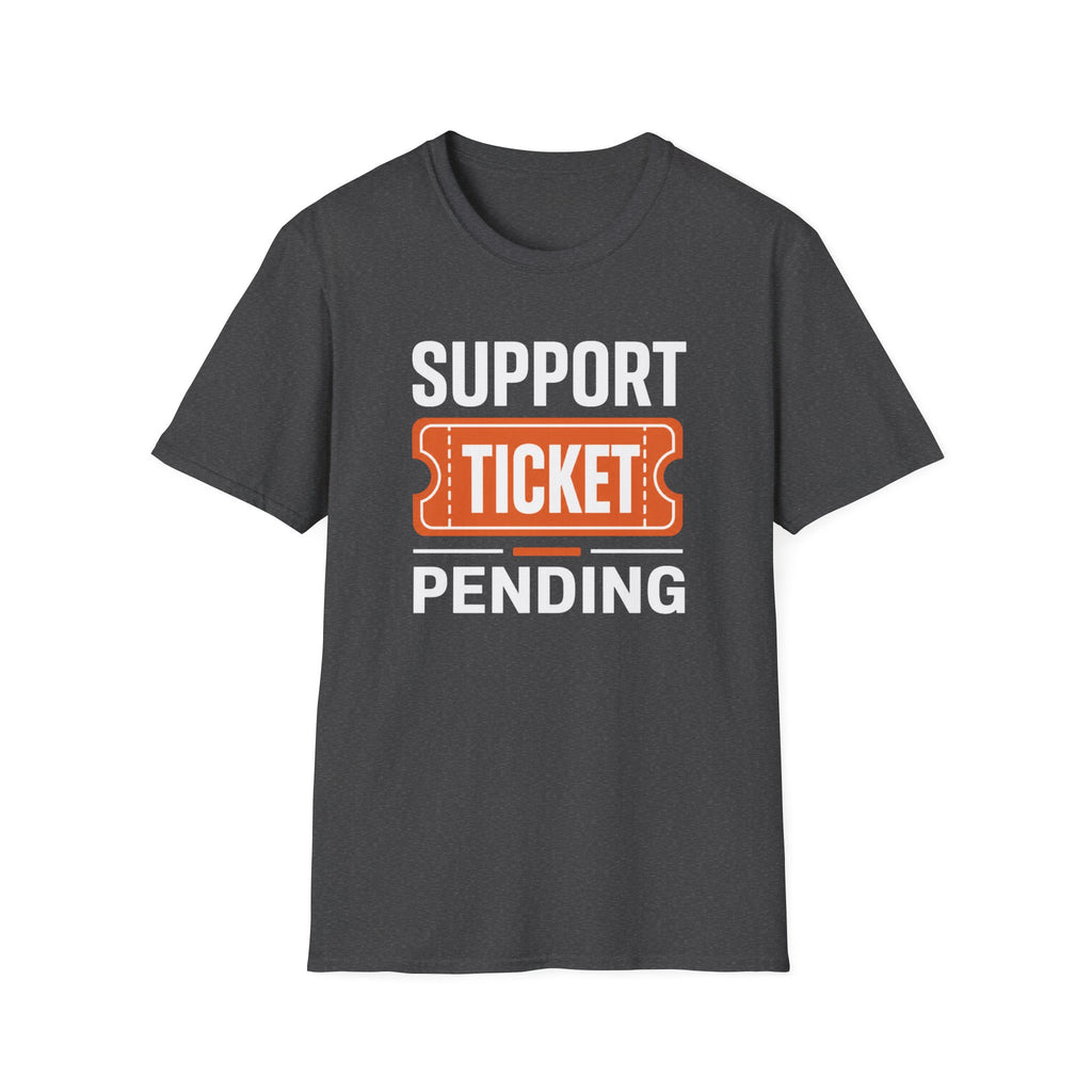 Support Ticket T-Shirt