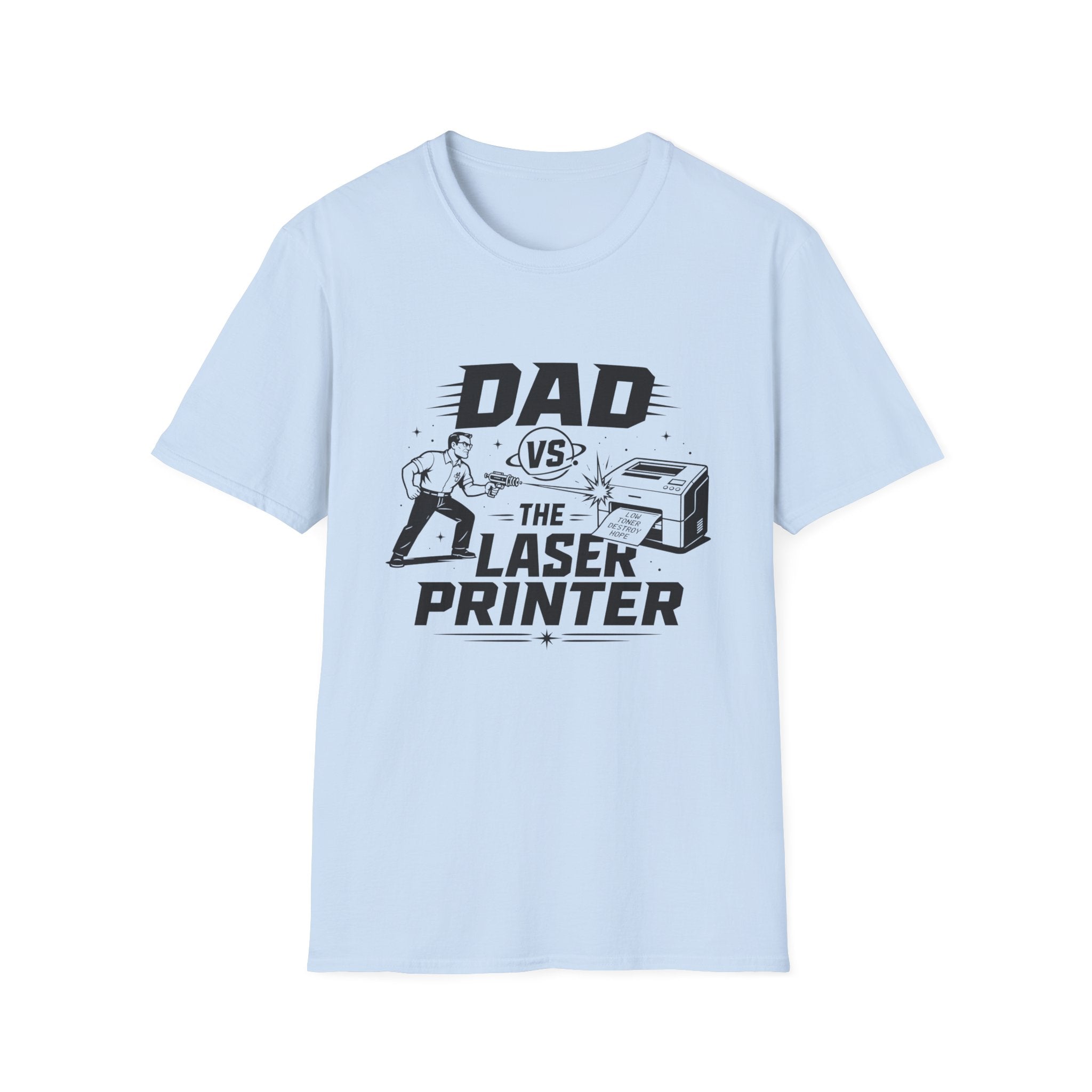 Dad vs The Laser Printer T-Shirt
