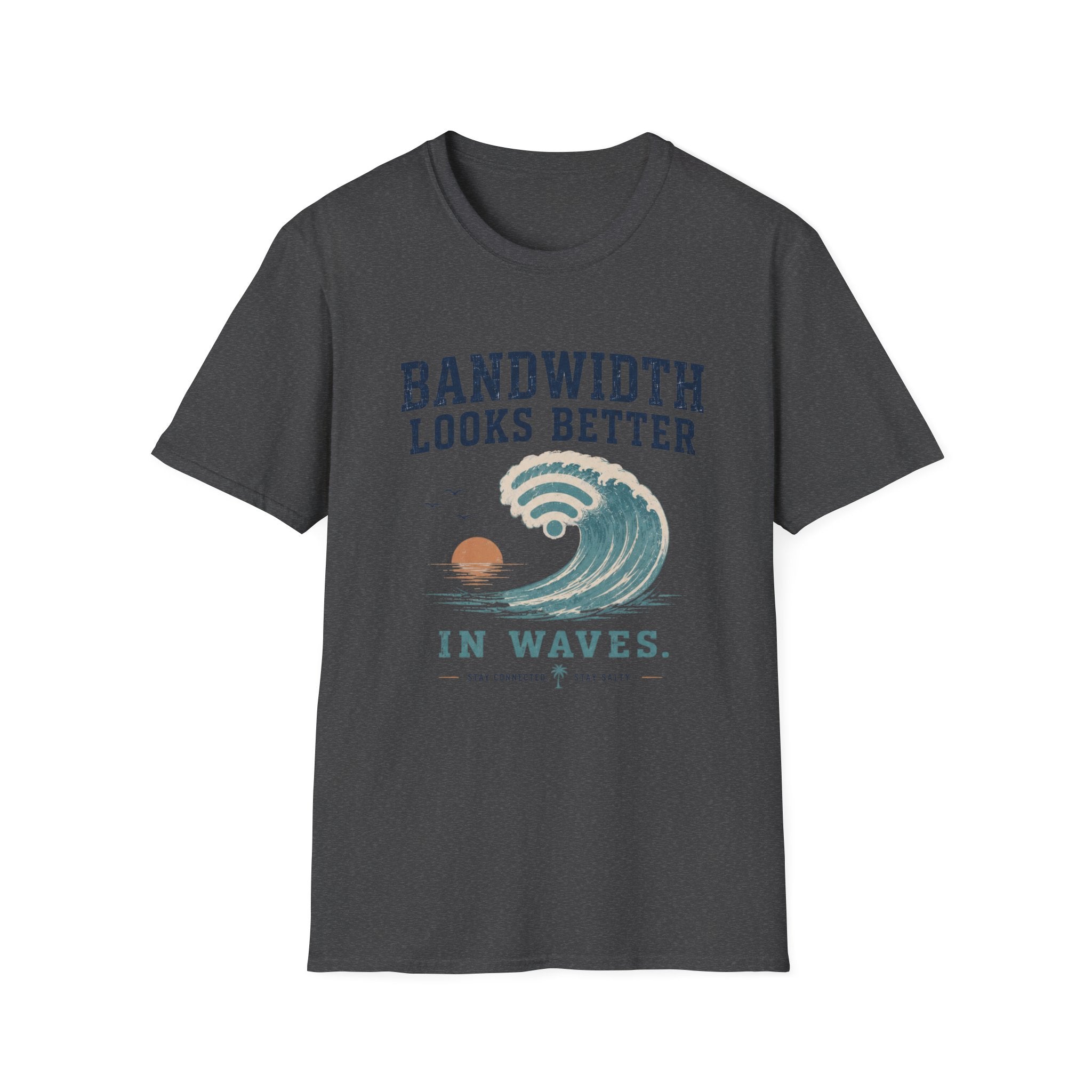 Bandwidth Looks Better in Waves T-Shirt