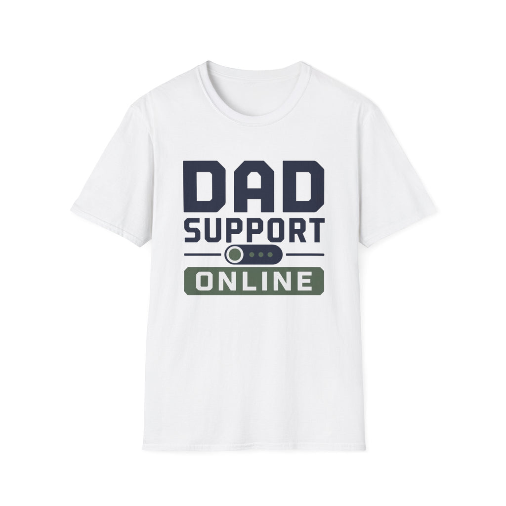 Dad Support Online T-Shirt
