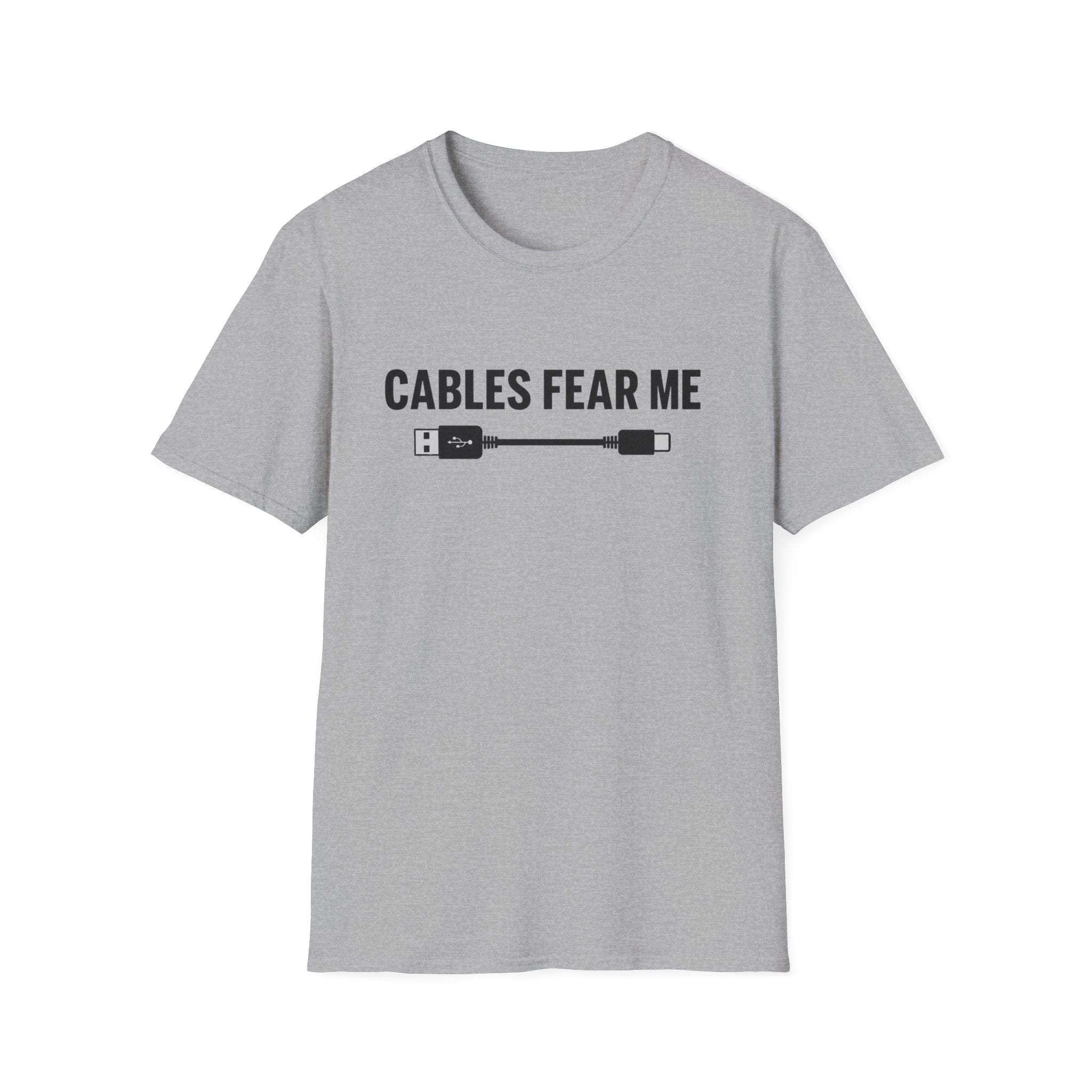 Cables Fear Me T-Shirt