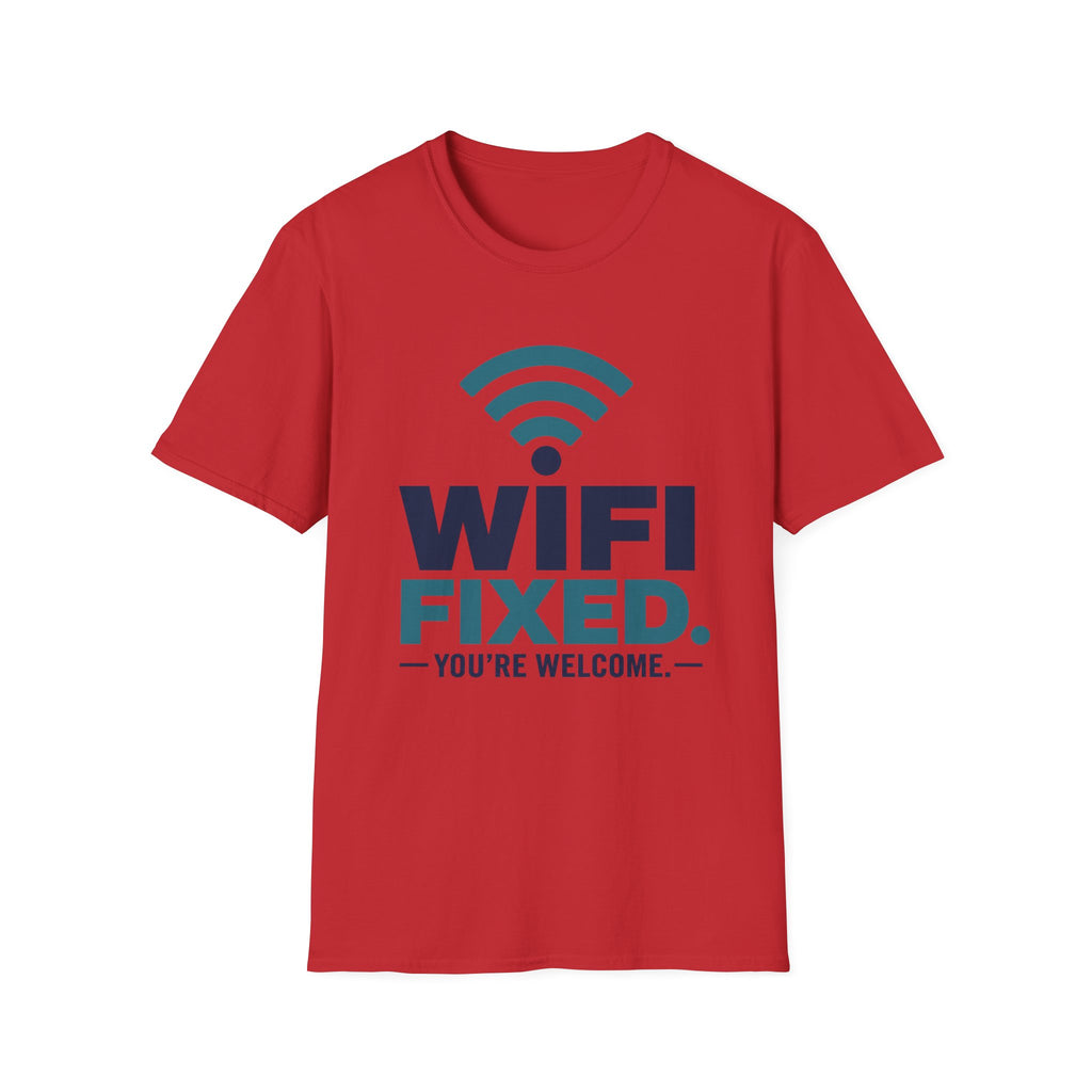 WiFi Fixed You're Welcome T-Shirt