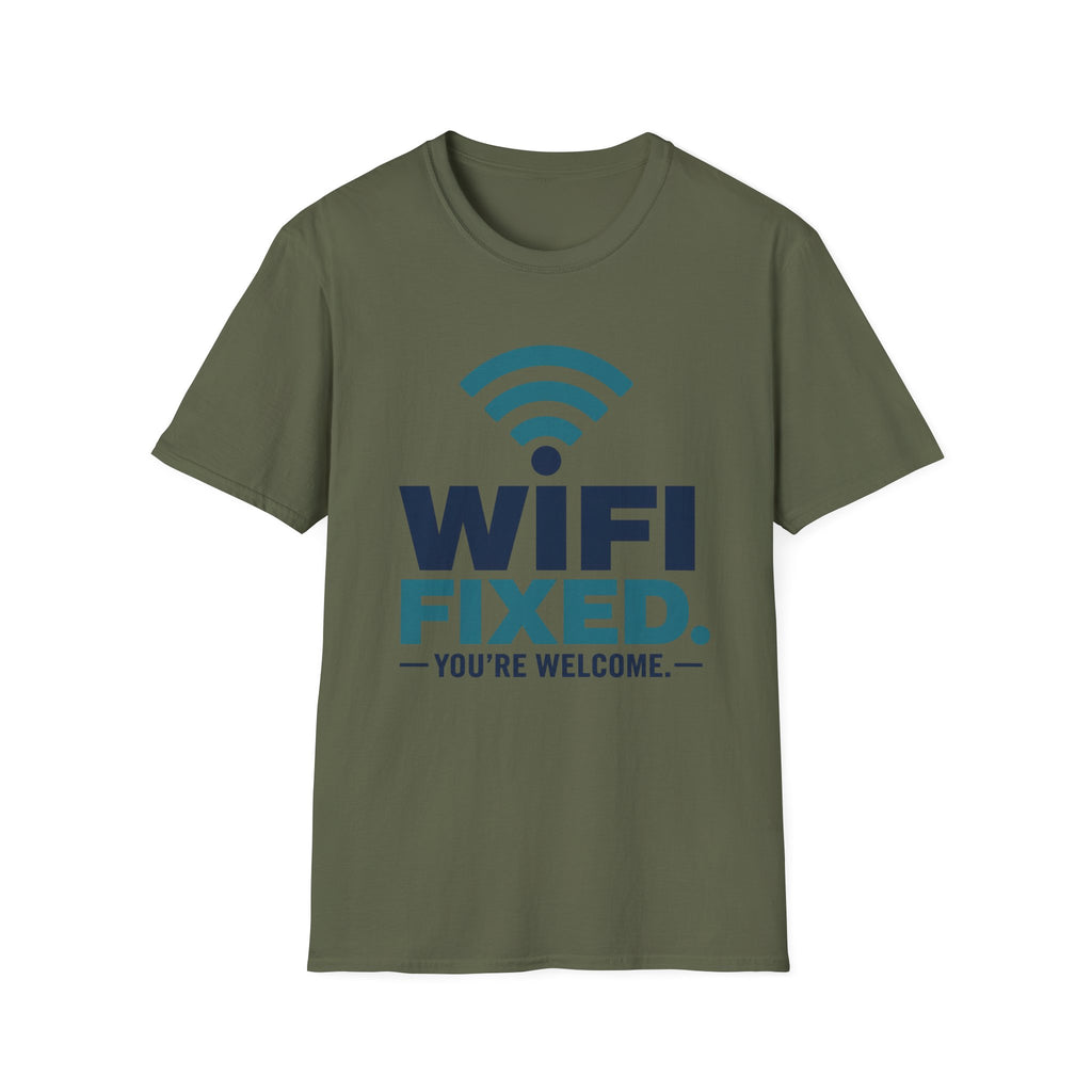 WiFi Fixed You're Welcome T-Shirt