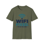 WiFi Fixed You're Welcome T-Shirt
