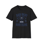 Dad Beat The High Score T-Shirt