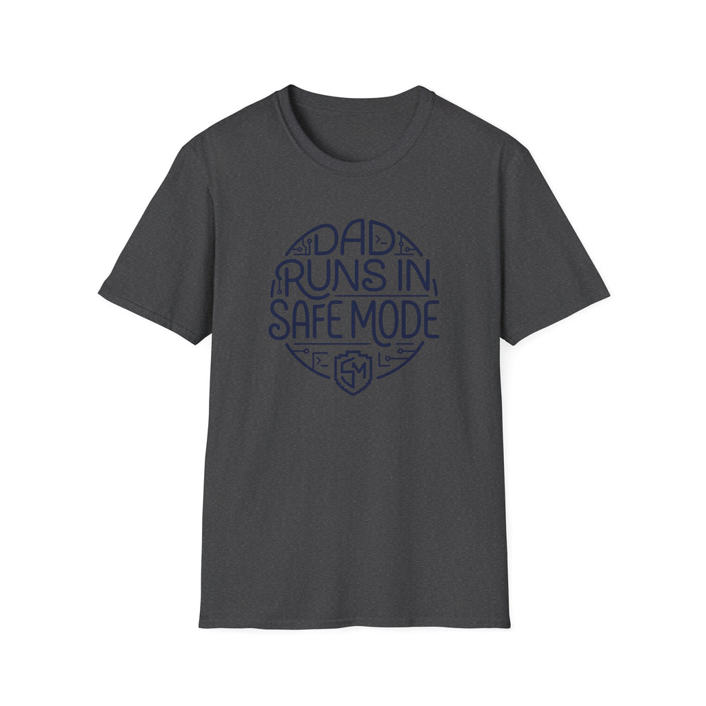 Dad Runs in Safe Mode T-Shirt