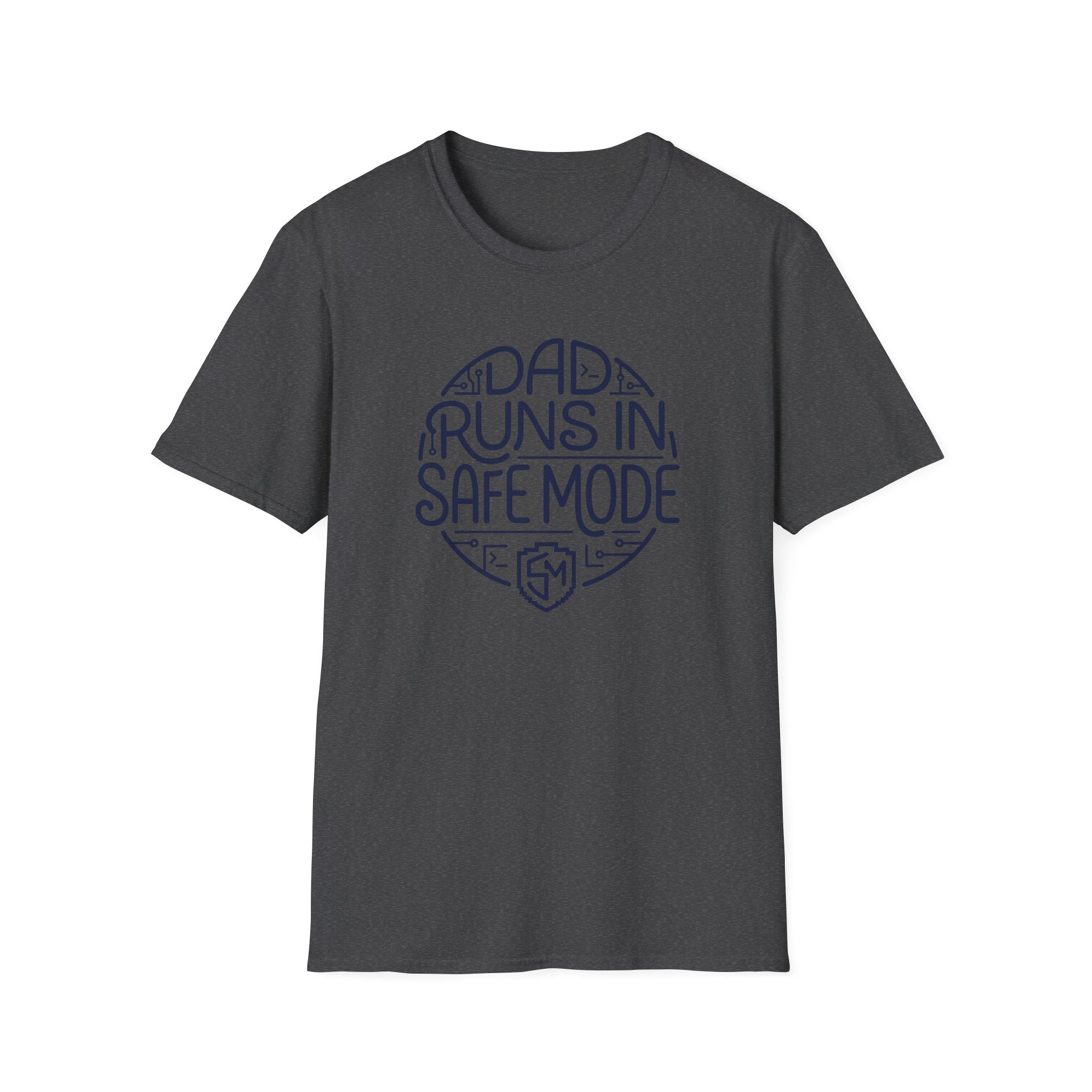 Dad Runs in Safe Mode T-Shirt