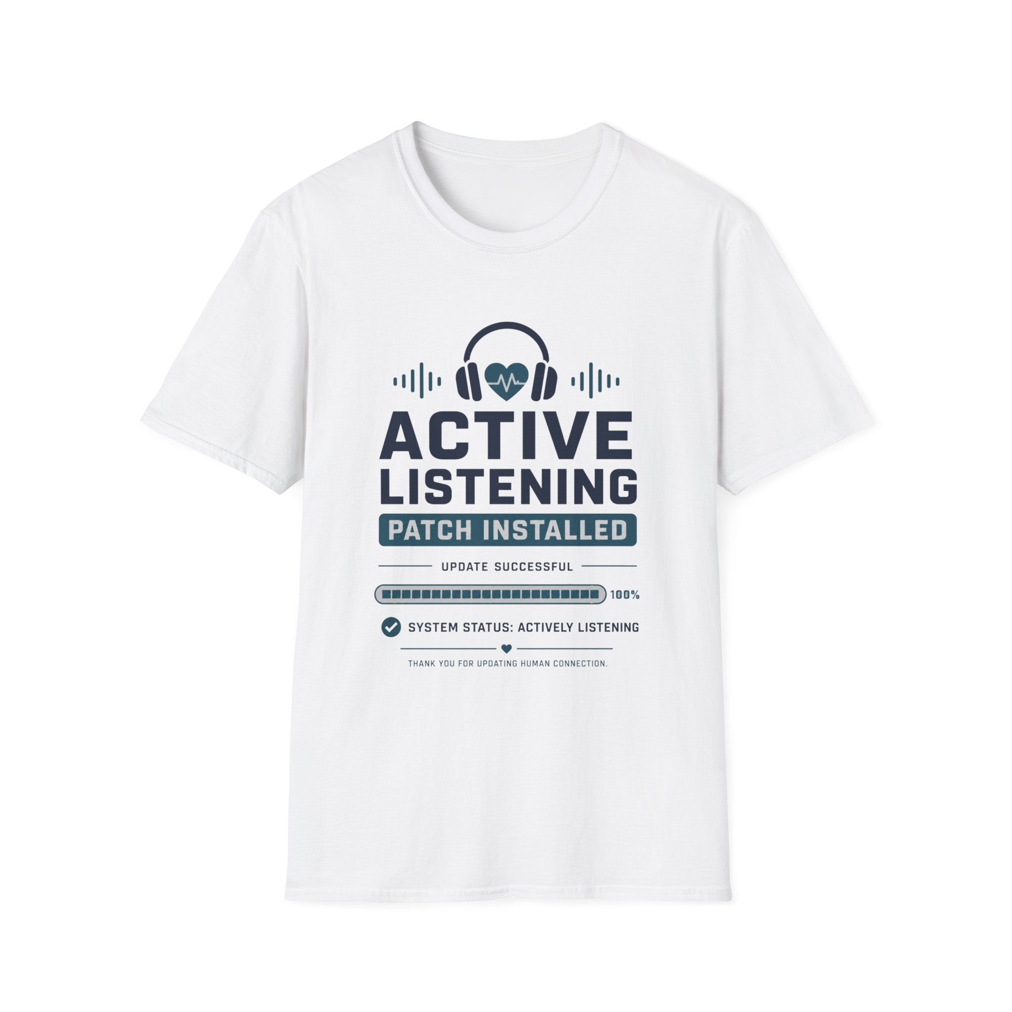 Active Listening Patch Installed T-Shirt