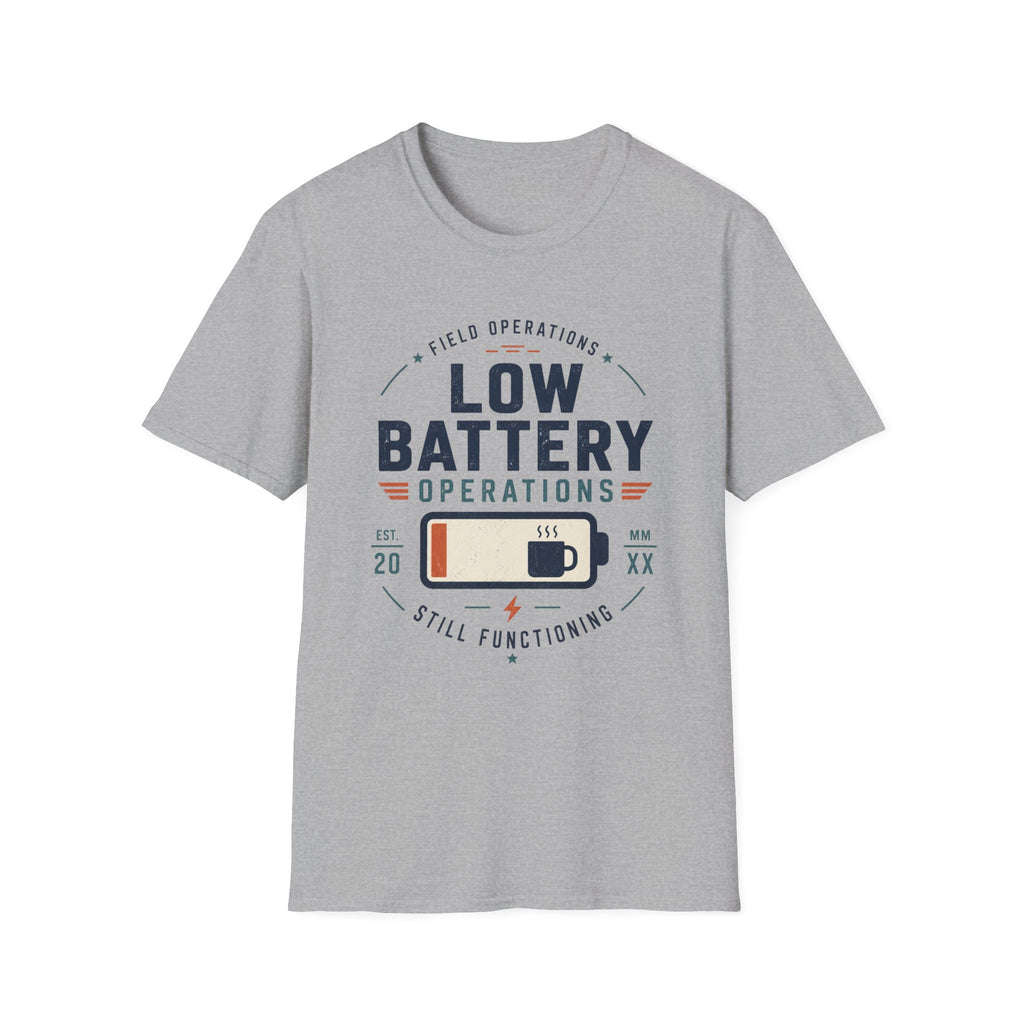 Low Battery Operations T-Shirt